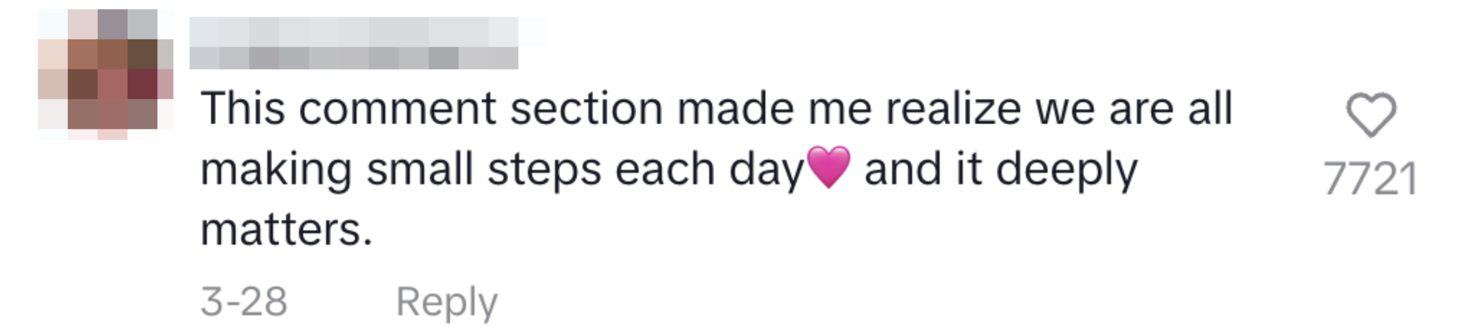 Screenshot of a social media comment about progress, "we are all making small steps each day and it deeply matters," with a heart emoji, likes, and a reply counter