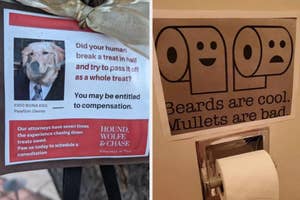 Image 1: Parody ad featuring a dog named Fido Bona Esq., promoting legal counsel for treat disputes.

Image 2: A humorous bathroom sign stating "Beards are cool. Mullets are bad" above a toilet paper holder