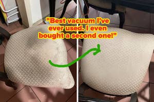 Before and after photos of a chair cleaned by a vacuum "best vacuum I've ever used. I even bought a second one"