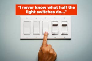 Finger pressing one of many light switches on a wall with text "I never know what half the light switches do…"
