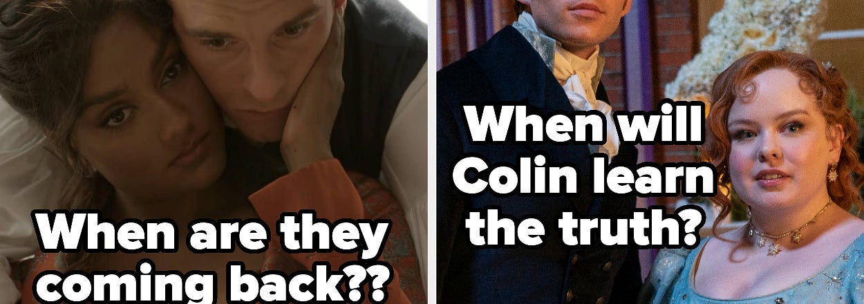 Actors in period costumes show expressions of concern; text: "When are they coming back?? When will Colin learn the truth?"