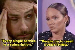 Left: Man rubbing temples with caption "Every single service is a subscription." Right: Woman with skeptical look and caption "People try to resell EVERYTHING."
