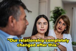 An adult woman having a serious conversation with parents; caption reads, "Our relationship completely changed after this"