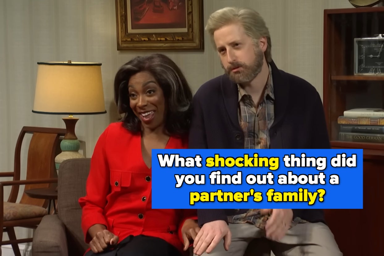 Tell Us The Most Shocking Moment That Happened When Meeting A Partner's Family For The First Time