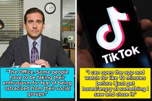 Steve Carell as Michael Scott in The Office, text reads: "Some people fake enthusiasm to avoid ostracism by social groups." TikTok on phone, text: "I watch for 10 min before boredom/anger."
