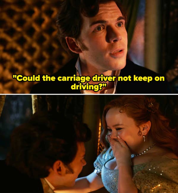 Colin asking Penelope if the carriage drive could keep driving, then the duo laughing