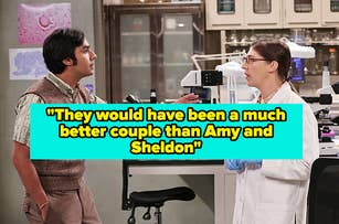 Raj and Amy in a laboratory scene from a TV show. Overlay text: "They would have been a much better couple than Amy and Sheldon."