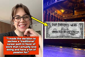 A smiling person wearing glasses is shown next to a dollar bill with the text "OUR PARENTS WERE IMPACTED BY CAPITALISM." There is an arrow pointing between them. A quote reads: "I made the decision to eschew a 'traditional' career path in favor of work th