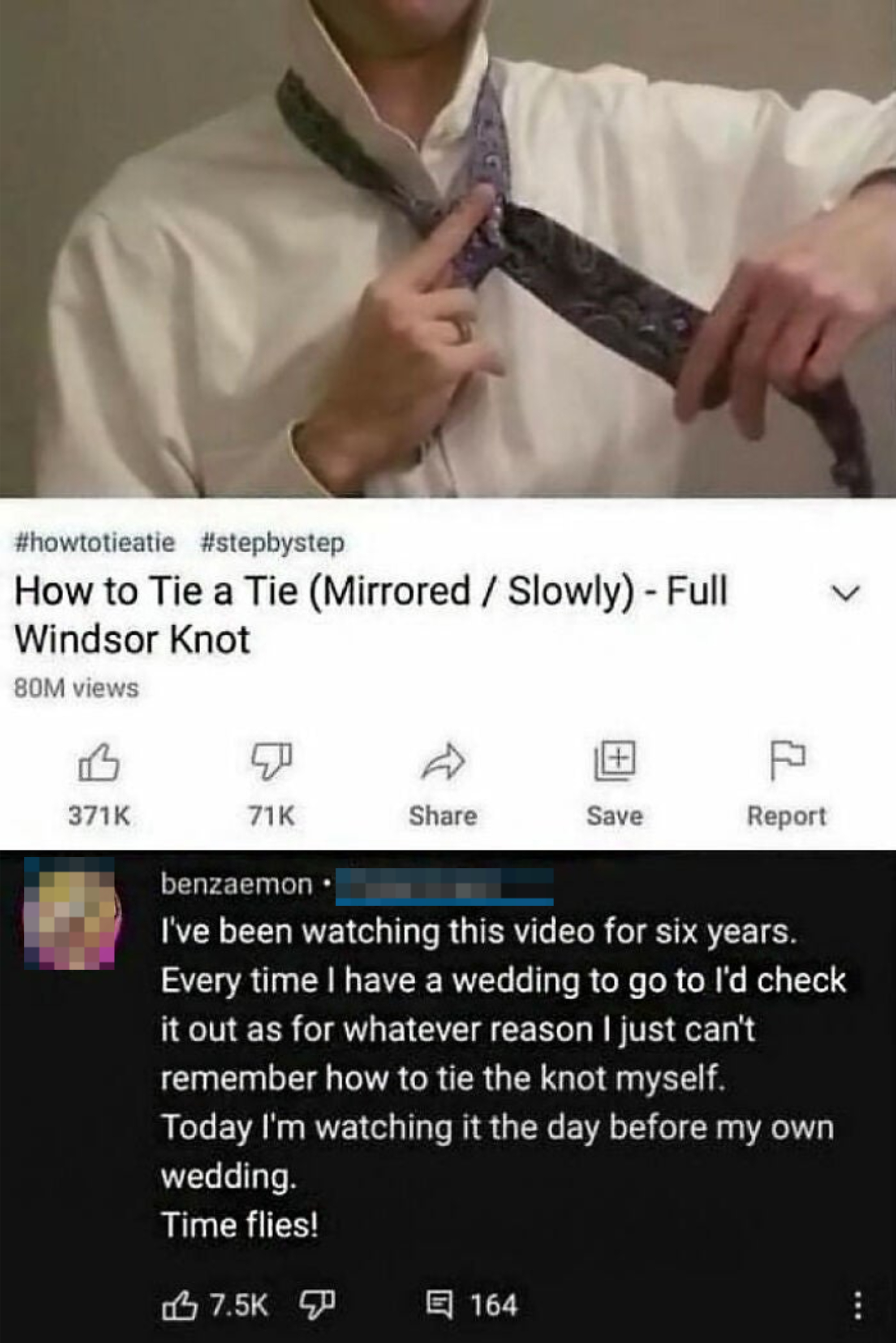 Screenshot of a YouTube video titled "How to Tie a Tie (Mirrored/Slowly) - Full Windsor Knot" with a comment by benzaeem saying they've watched the video before every wedding for six years but can never remember and now watching before their own wedding