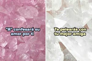 Imagen dividida: cristales rosados a la izquierda con el texto "A confesará su amor por ti" y cristales claros a la derecha con el texto "Te pelearás con tu mejor amiga"