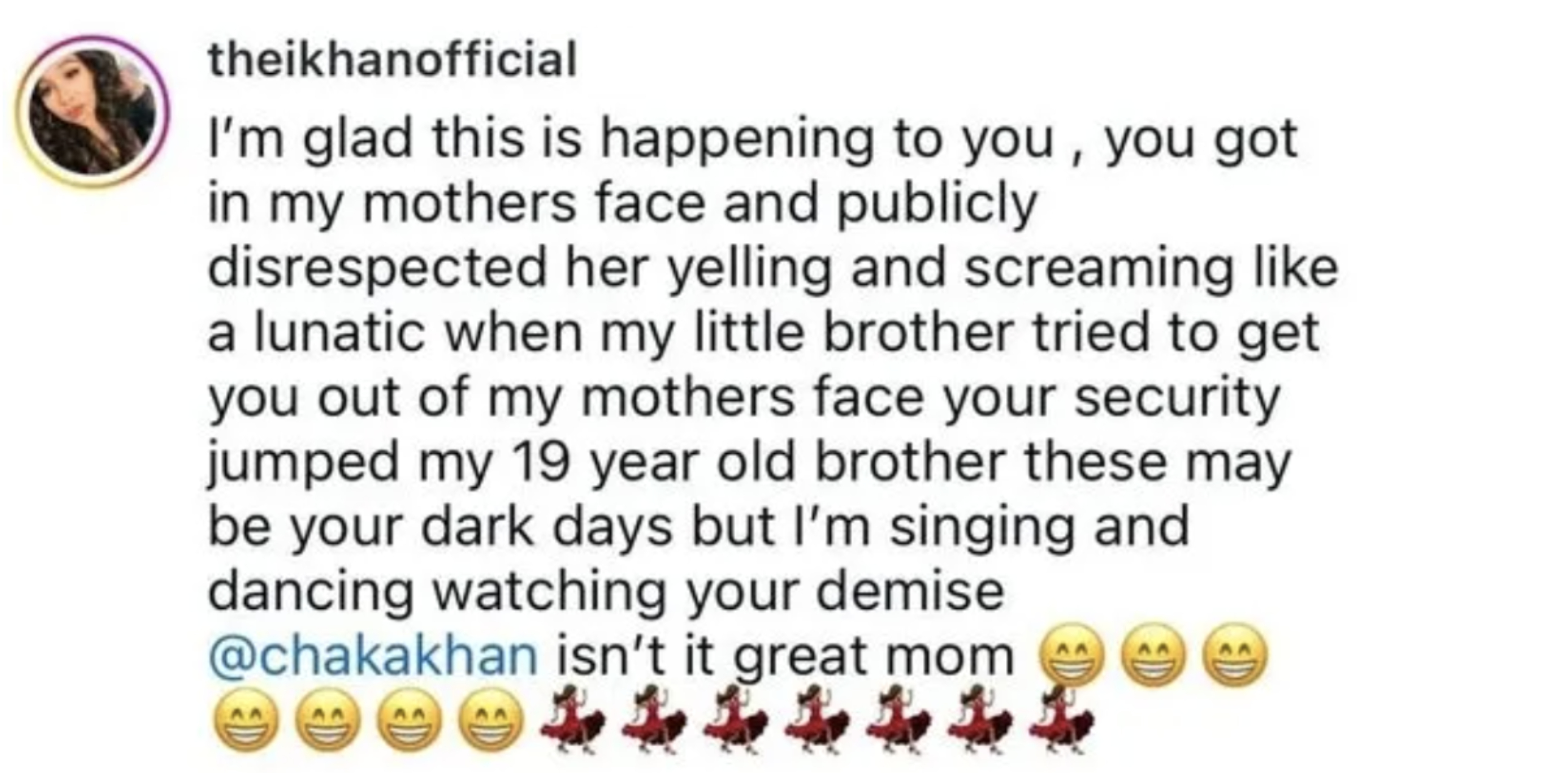 Message from an account named "theikhnaofficial" describing a confrontation with someone's mother and 19-year-old brother, and concluding with emojis