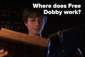 Daniel Radcliffe as Harry Potter reading a book with the overlaid text, "Where does Free Dobby work?"