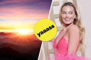 Margot Robbie smiling in a pink dress on the right side, with a sunrise over mountains on the left side and a yellow circle in the center with "yaaass" text