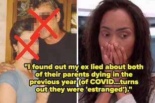 couple with red Xs over their faces and shocked person captioned, "I found out my ex lied about both of their parents dying in the previous year (of COVID...turns out they were 'estranged')."