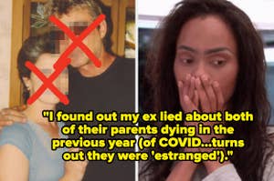 couple with red Xs over their faces and shocked person captioned, "I found out my ex lied about both of their parents dying in the previous year (of COVID...turns out they were 'estranged')."