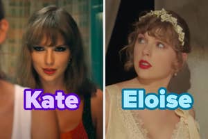 On the left, Taylor Swift in the Anti Hero music video labeled Kate, and on the right, Taylor in the Willow music video labeled Eloise