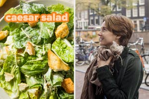 On the left, a Caesar salad, and on the right, Shailene Wooldey on the streets of Amsterdam as Hazel in The Fault in Our Stars