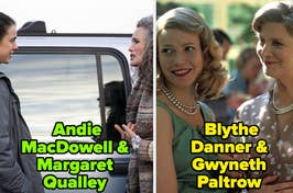 Two side-by-side scenes: Left, Andie MacDowell & Margaret Qualley in casual conversation. Right, Blythe Danner & Gwyneth Paltrow in vintage attire