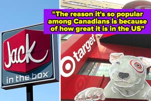 Jack in the Box sign next to quote about its popularity in Canada and a Target store with a large dog statue outside