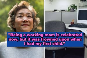 Image split in two: Left side shows an older woman looking up with a slight smile. Right side has text about working moms
