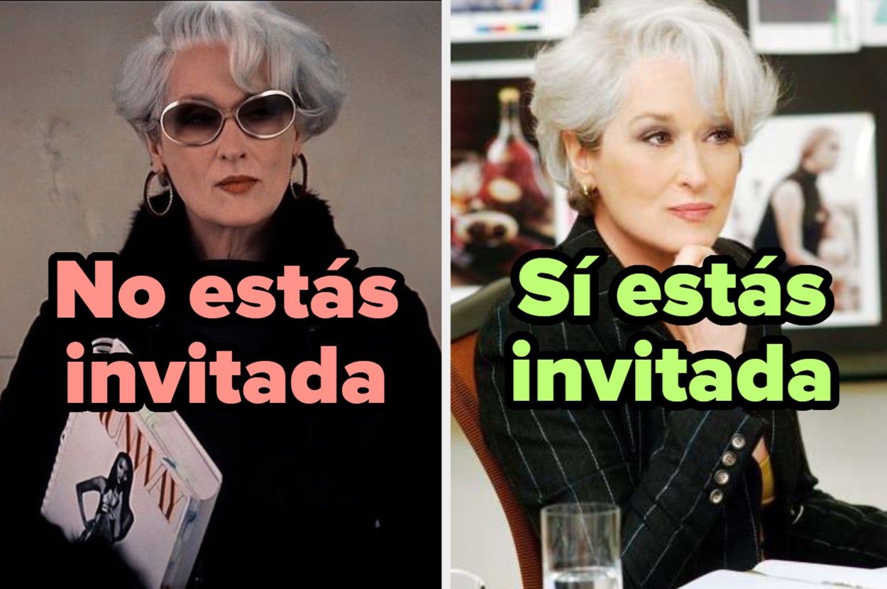 Imágenes divididas de Miranda Priestly con textos contrapuestos "No estás invitada" y "Sí estás invitada"