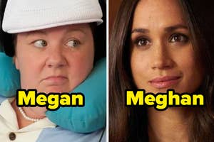 Two side-by-side photos labeled "Megan" and "Meghan" comparing Melissa McCarthy and Meghan Markle
