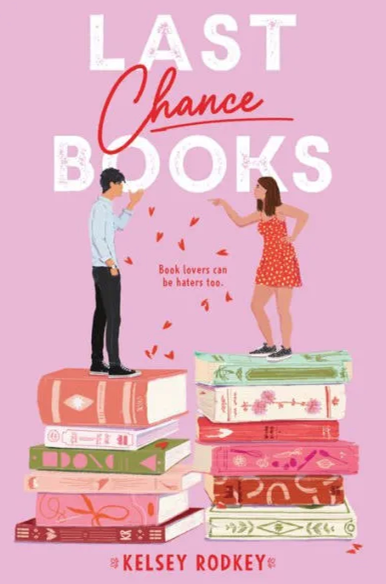 Cover of "Last Chance Books" by Kelsey Rodkey