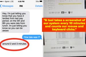 Text message exchange on the left discusses tardiness. The screen on the right shows a work monitoring tool that tracks system screenshots and mouse/keyboard activity