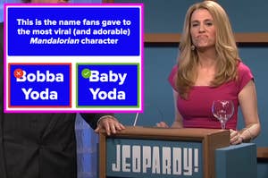 Kristen Wiig as Kathie Lee on SNL's celebrity Jeopardy next to a screenshot of the question this is the name fans gave to the most viral and adorable Mandalorian character with Bobba Yoda incorrectly selected as the answer