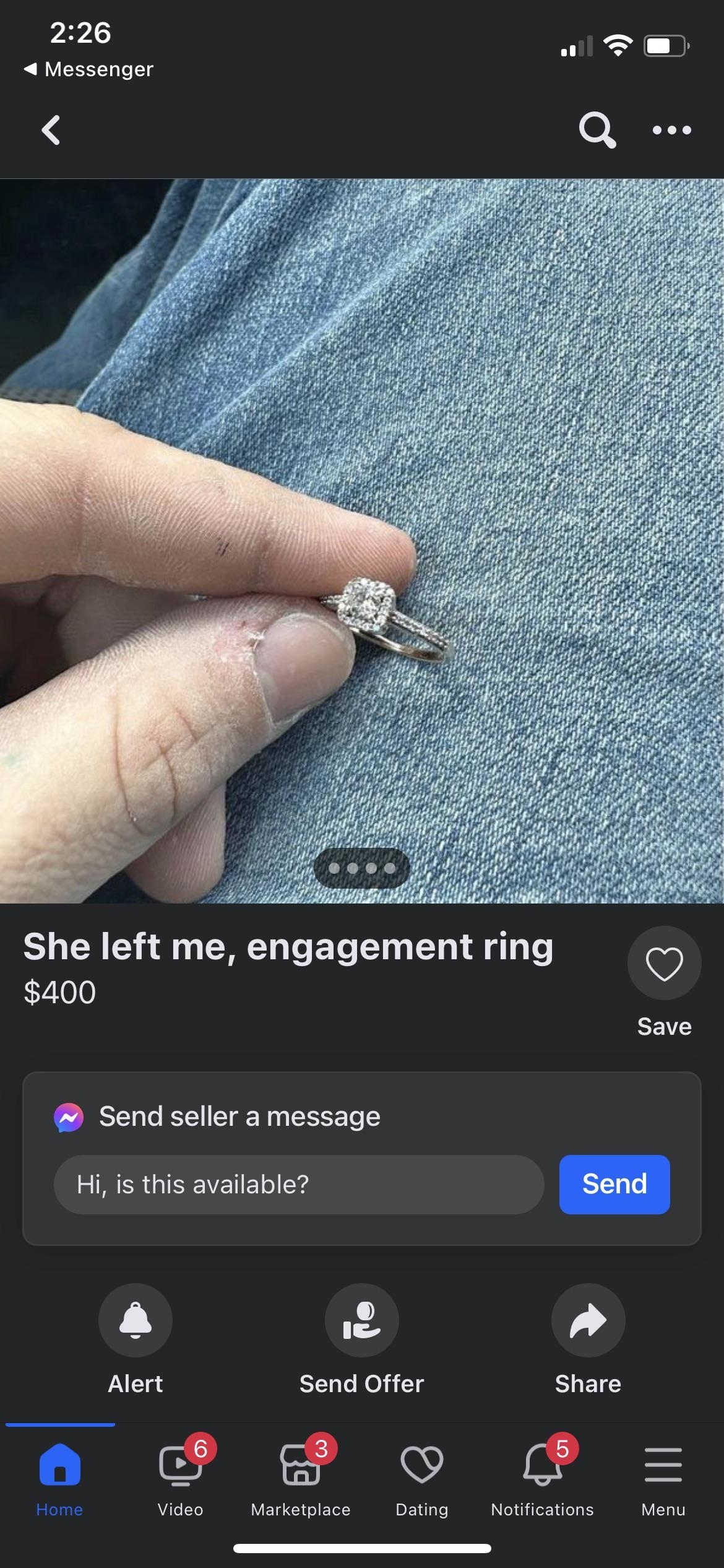 Person's hand holding an engagement ring against jeans. Facebook Marketplace listing reads: "She left me, engagement ring $400." with options to message the seller and interact with the post