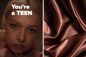 Close-up of model next to satin fabric with text "You're a TEEN"