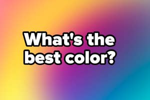 Text "What's the best color?" over a multicolored gradient background