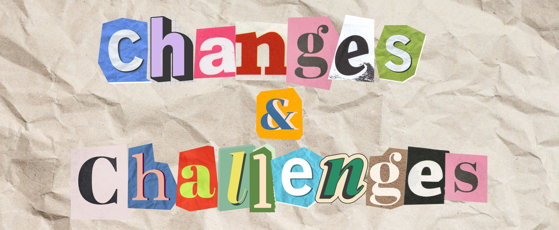 &quot;Cut-out letters on paper spelling &#x27;changes &amp;amp; challenges,&#x27; concept for workplace adaptability.&quot;