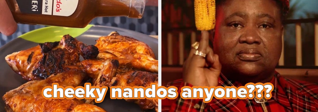 Left: A bottle of Nando's PERi-PERi sauce being poured on chicken. Right: A man holding corn with text "cheeky nandos anyone???"