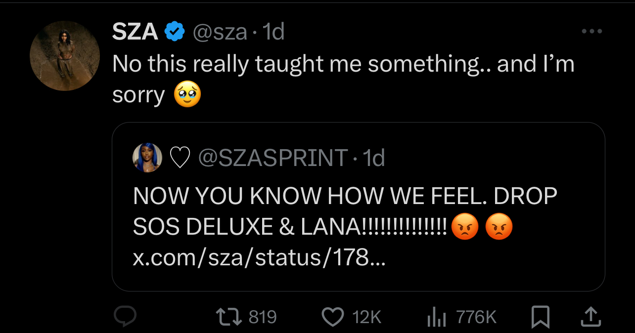 Tweet from SZA responding to a fan&#x27;s request to drop the deluxe version of her album; includes previous tweet and apology