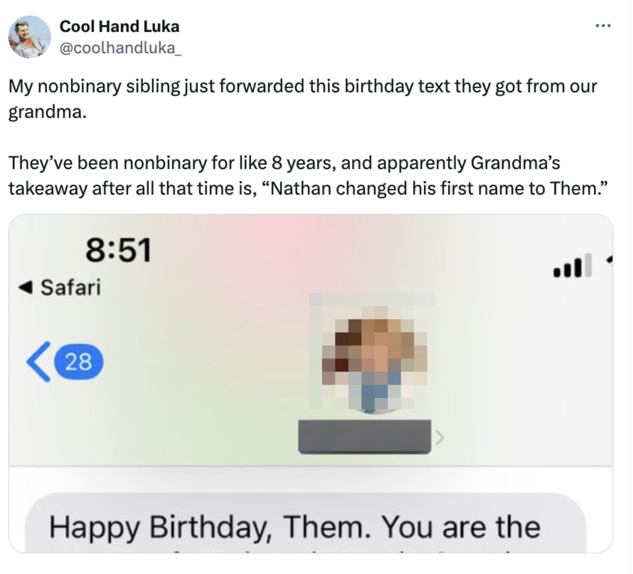 Tweet contains a humorous birthday text from grandma misunderstanding nonbinary pronouns, thinking &quot;Them&quot; is a first name