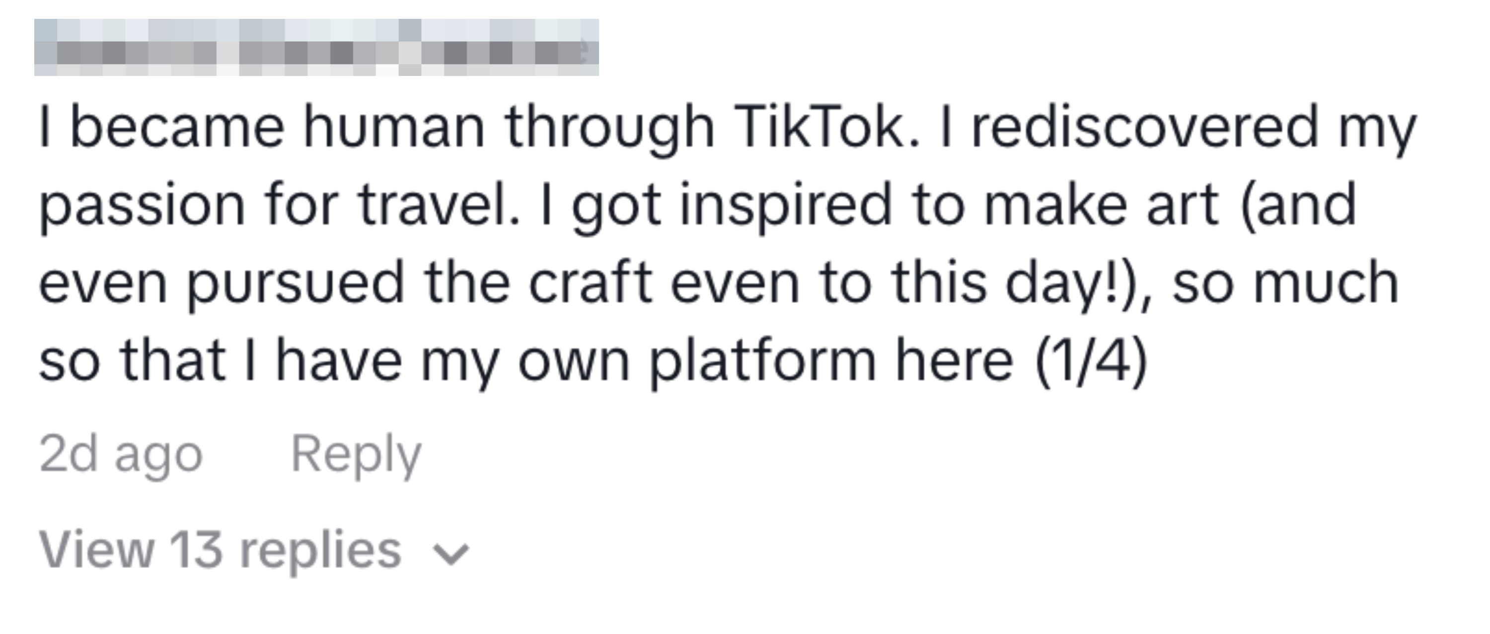 Text from a social media post discussing rediscovering a passion for travel and art through TikTok and creating a platform