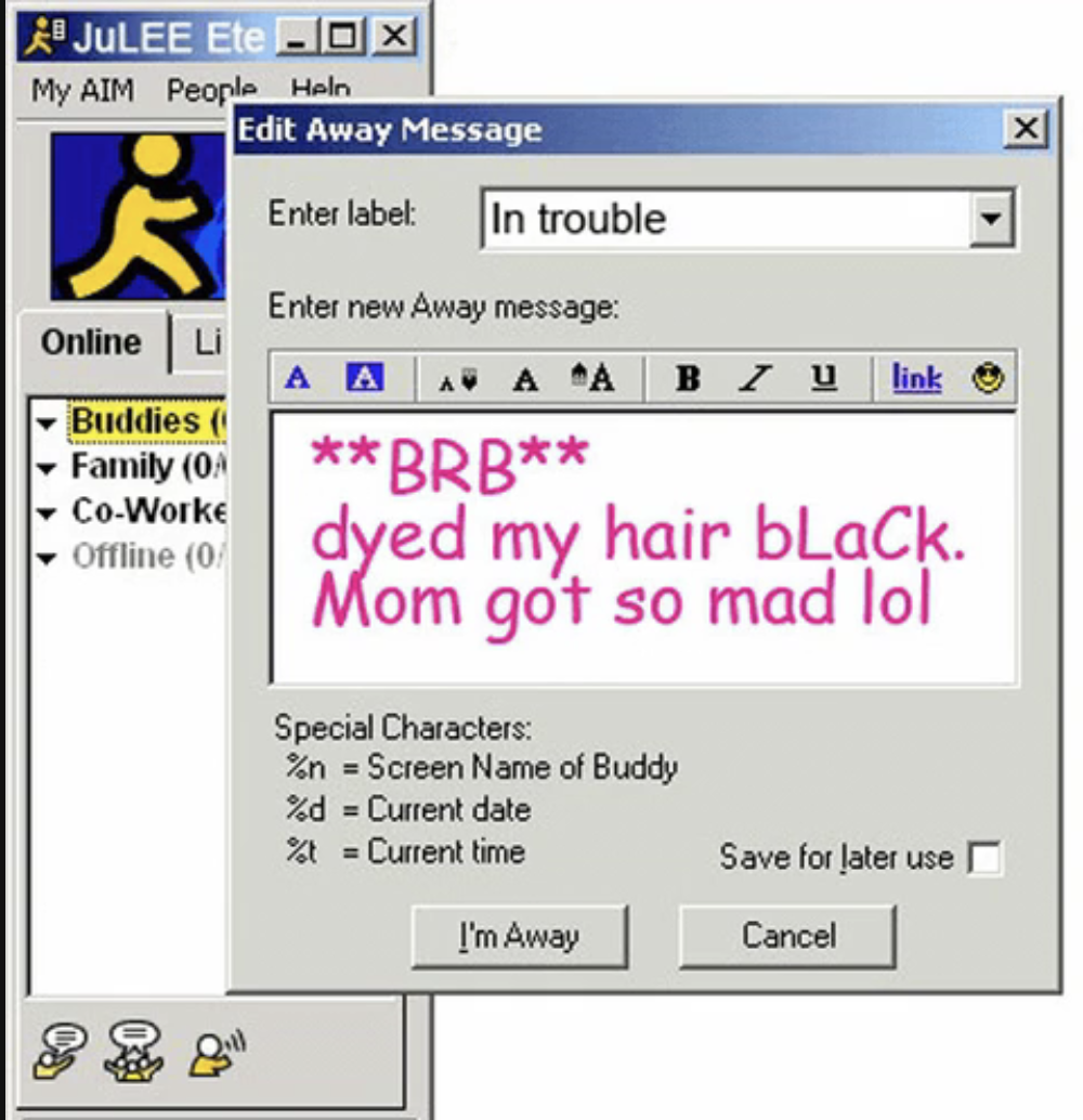 Instant messenger window with a text saying, &quot;BRB dyed my hair black. Mom so mad lol.&quot;