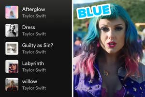 On the left, a Taylor Swift Spotify playlist, and on the right, Taylor Swift in the You Need to Calm Down music video with blue typed on her hair