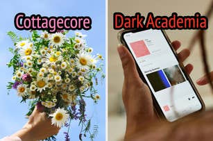 On the left, someone holding a wildflower bouquet labeled Cottagecore, and on the right, someone scrolling on a playlist labeled Dark Academia