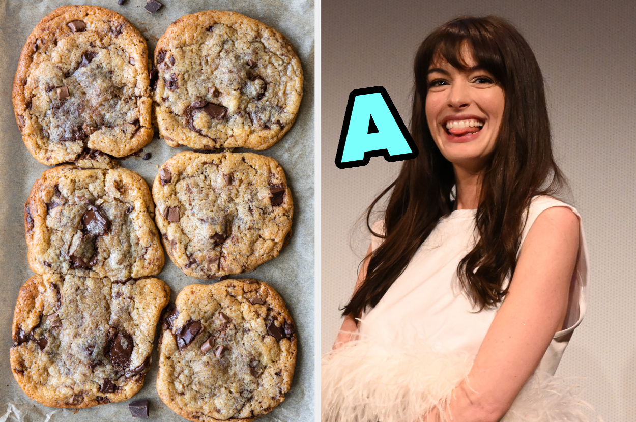 On the left, chocolate chip cookies on a tray, and on the right, Anne Hathaway with A typed by her face