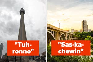 Image of the CN Tower alongside a pronunciation guide saying "Tuh-ronno" and a bridge with guide "Sas-ka-chewin" for travelers