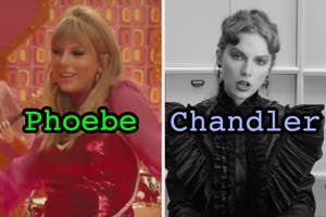 On the left, Taylor Swift in the Lover music video labeled Phoebe, and on the right, Taylor Swift in the Fortnight music video labeled Chandler
