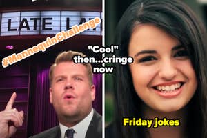 Split image with James Corden on the left referencing the Mannequin Challenge and a young woman on the right smiling, text alluding to Rebecca Black's "Friday" song