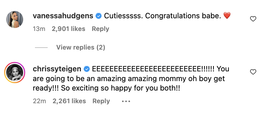 Instagram comments from Vanessa Hudgens and Chrissy Teigen congratulating