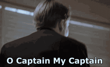 The boys in &quot;Dead Poets Society&quot; saying &quot;Oh captain, my captain&quot;