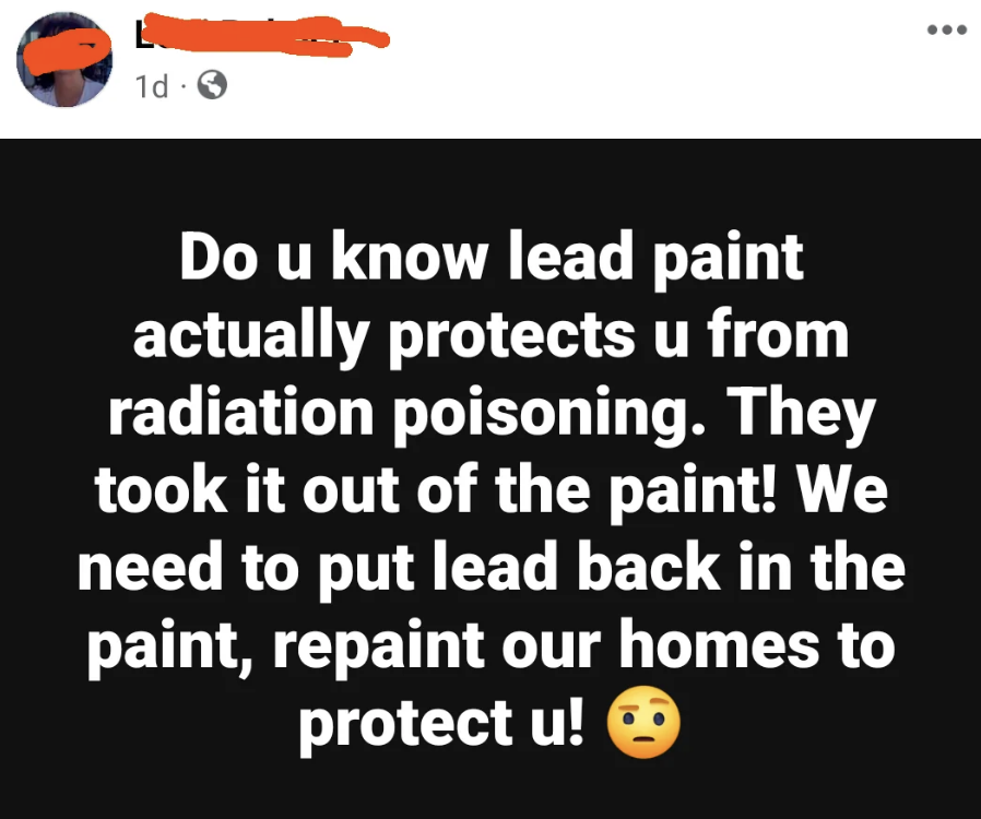 Social media post claiming lead paint protects from radiation poisoning and urges repainting homes with lead paint