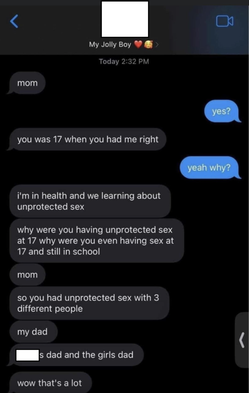 A text exchange where a child learns their mother had unprotected sex with multiple partners, including their dad, at 17
