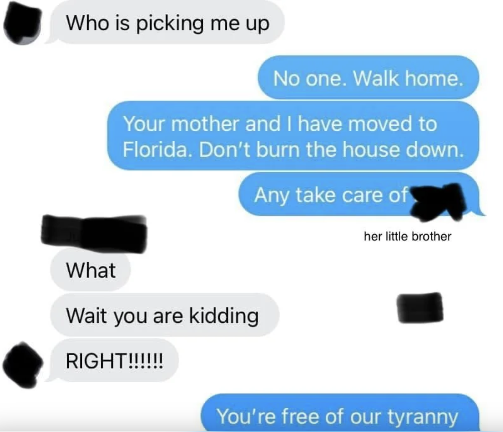 Text exchange between a child and their parents, where the parents reveal they&#x27;ve moved to Florida, humorously telling the child to walk home and take care of their brother