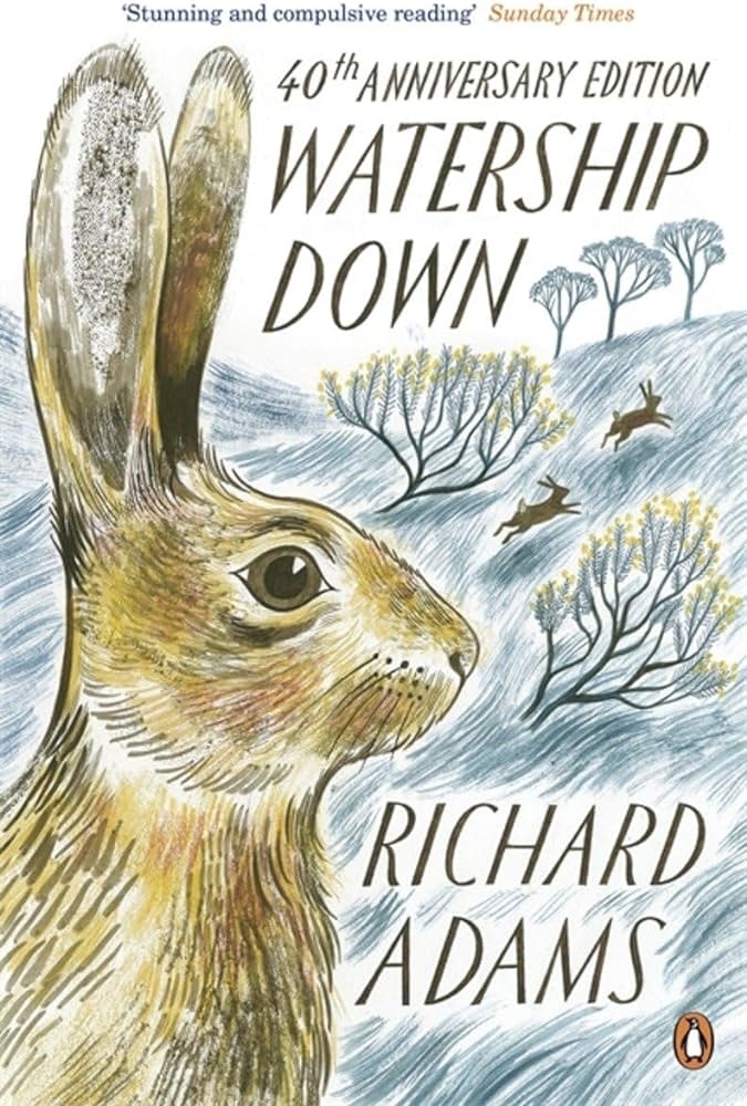 Cover of "Watership Down" 40th Anniversary Edition by Richard Adams, featuring an illustration of a hare with trees and two smaller hares in the background